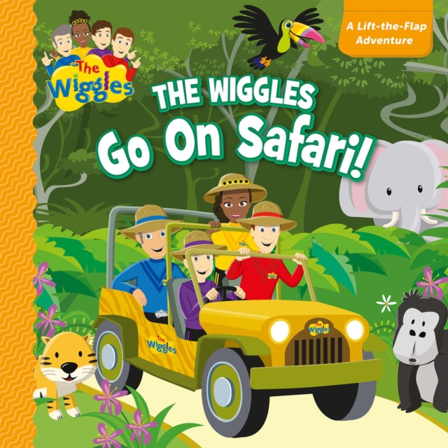 Wiggles: Go on Safari Lift the Flap Adventure