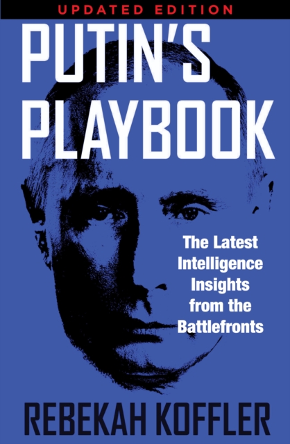 Putin's Playbook