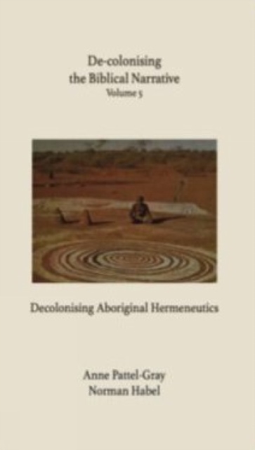 De-colonising the Biblical Narrative Volume 5