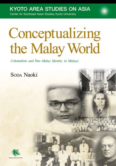 Conceptualizing the Malay World