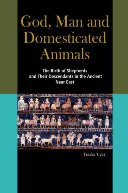 God, Man and Domesticated Animals