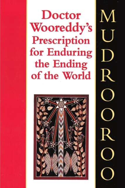 Dr. Wooreddy's Prescription for Enduring the End of the World