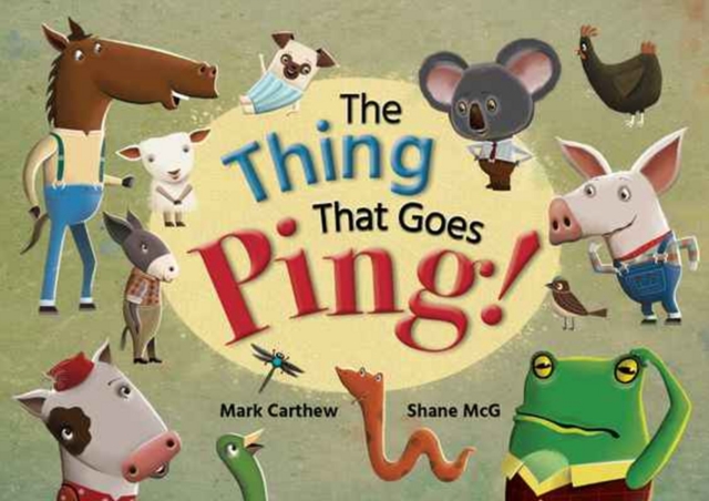 Thing That Goes Ping!