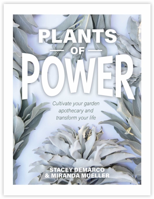 Plants of Power