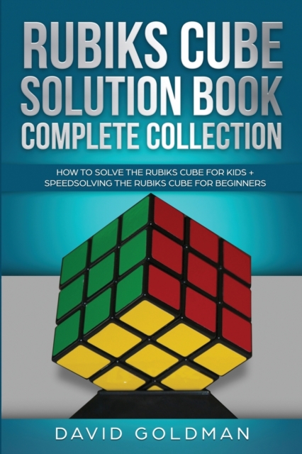 Rubik's Cube Solution Book Complete Collection