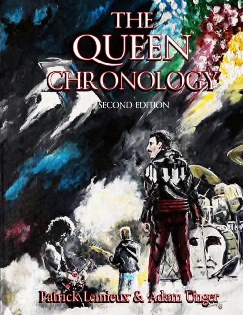 Queen Chronology (2nd Edition)