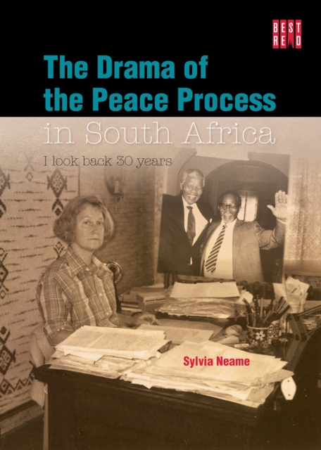 Drama Of The Peace Process In South Africa