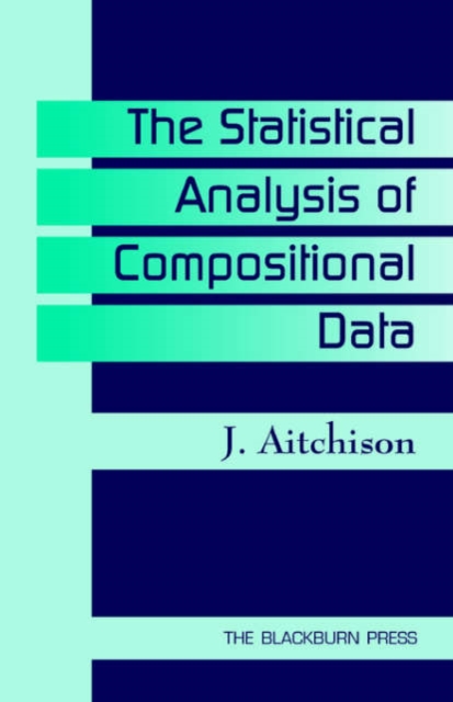 Statistical Analysis of Compositional Data