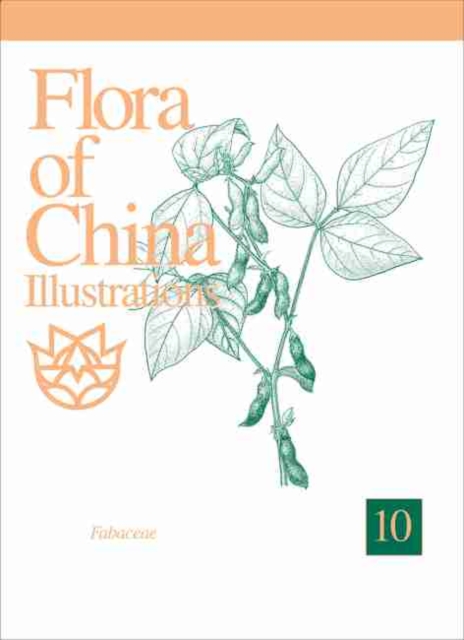 Flora of China Illustrations, Volume 10 - Fabaceae