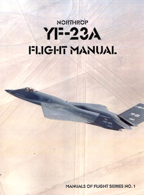 Northrop YF-23A Flight Manual