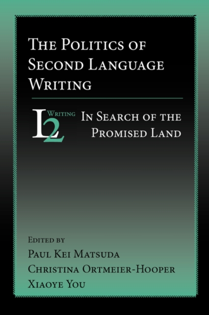 Politics of Second Language Writing
