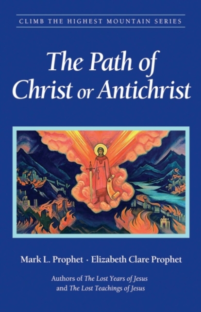 Path of Christ or Antichrist