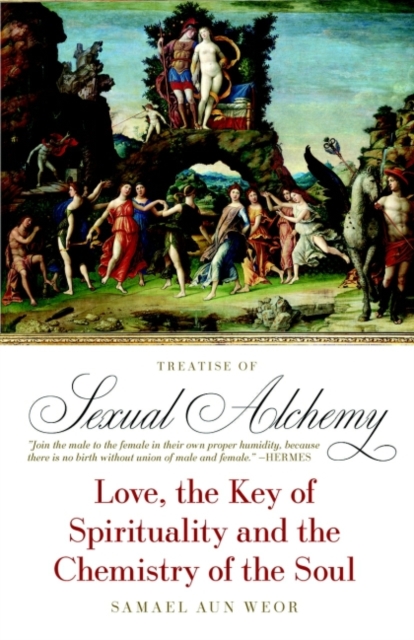 Treatise of Sexual Alchemy