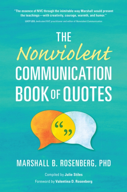 Nonviolent Communication Book of Quotes