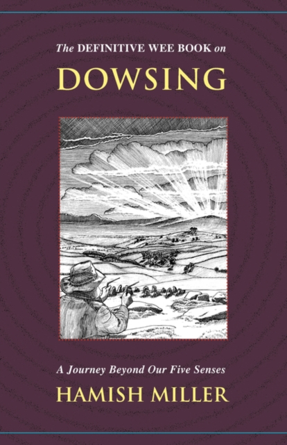 Definitive Wee Book on Dowsing