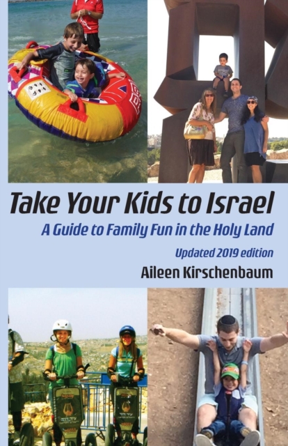 Take Your Kids to Israel