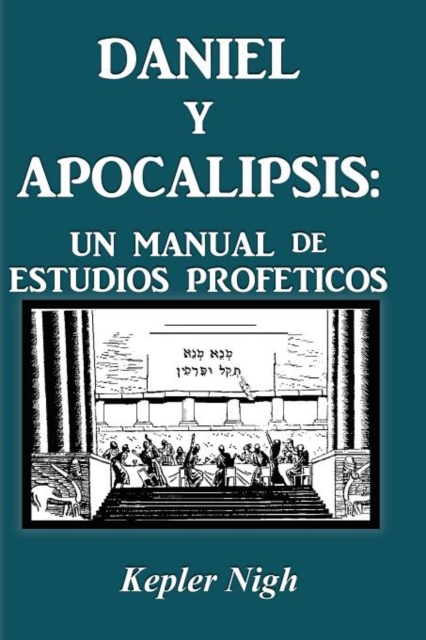 Daniel y Apocalipsis