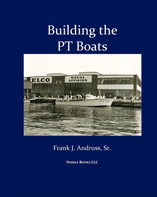 Building the PT Boats