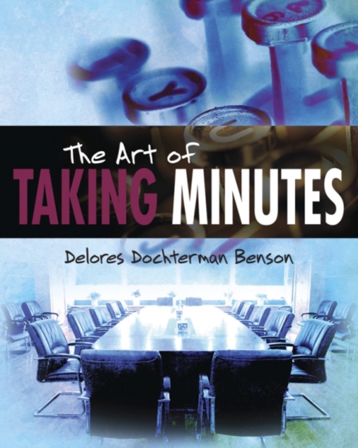 Art of Taking Minutes