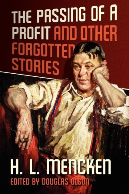 Passing of a Profit and Other Forgotten Stories