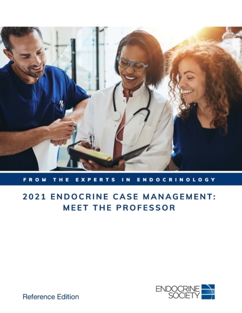 2021 Endocrine Case Management: Meet the Professor