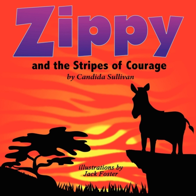 Zippy and the Stripes of Courage