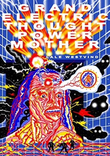 Grand Electric Thought Power Mother