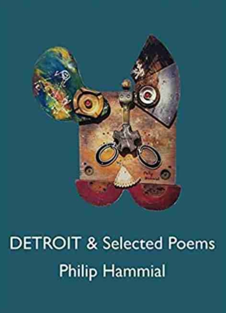 Detroit and Selected Poems