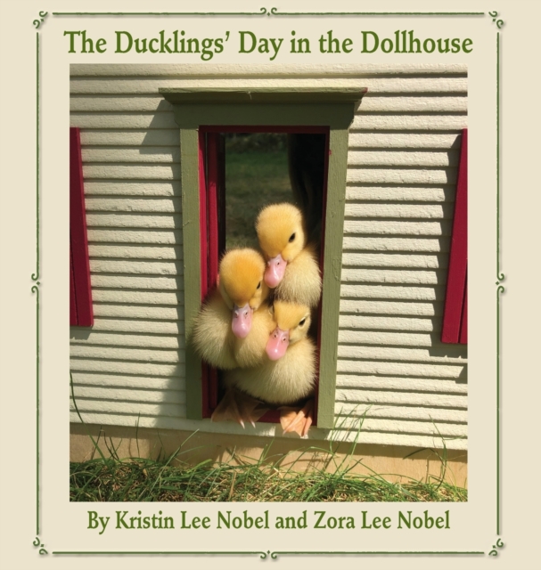 Ducklings' Day in the Dollhouse