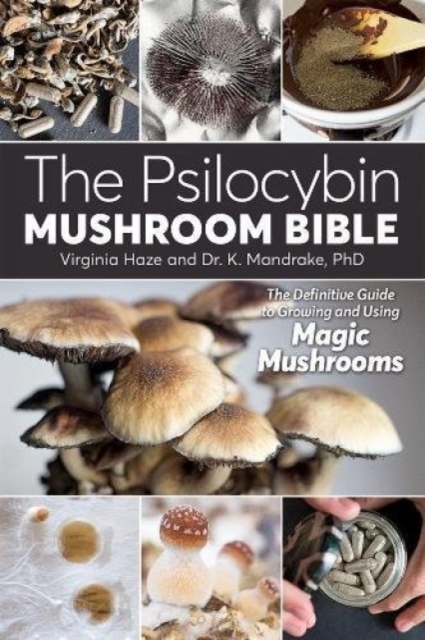 Psilocybin Mushroom Bible