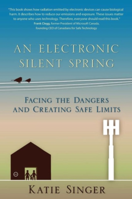 Electronic Silent Spring