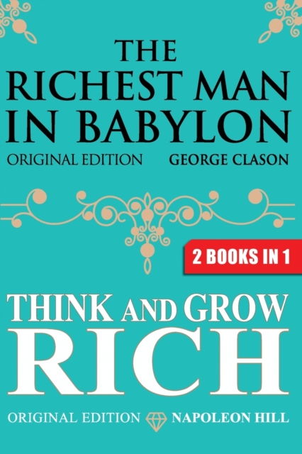 Richest Man In Babylon & Think and Grow Rich
