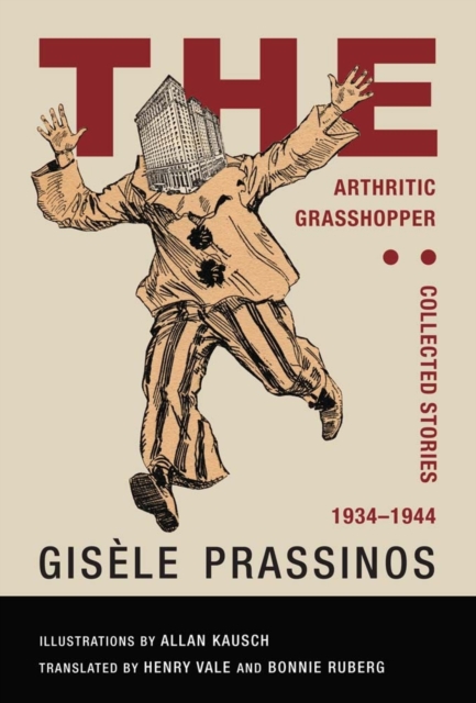 Arthritic Grasshopper: Collected Stories, 1934- 1944