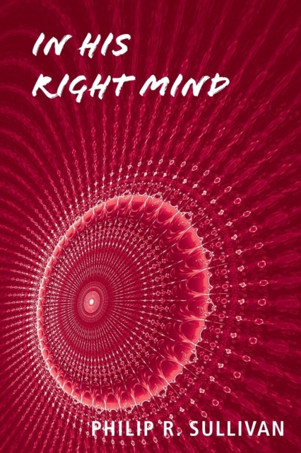 In His Right Mind