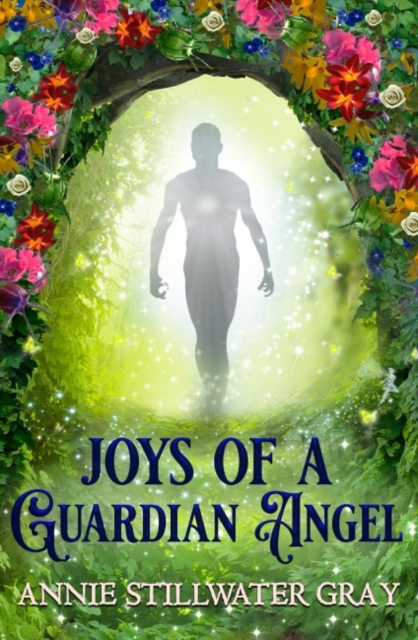 Joys of a Guardian Angel