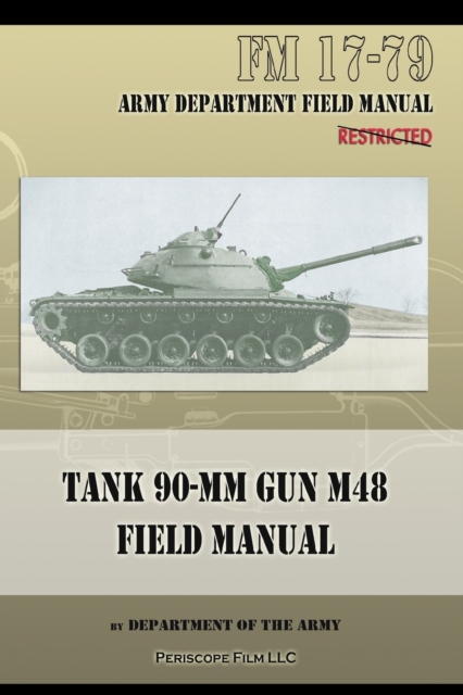 Tank 90-MM Gun M48 Field Manual