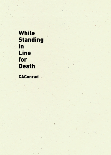 While Standing in Line for Death