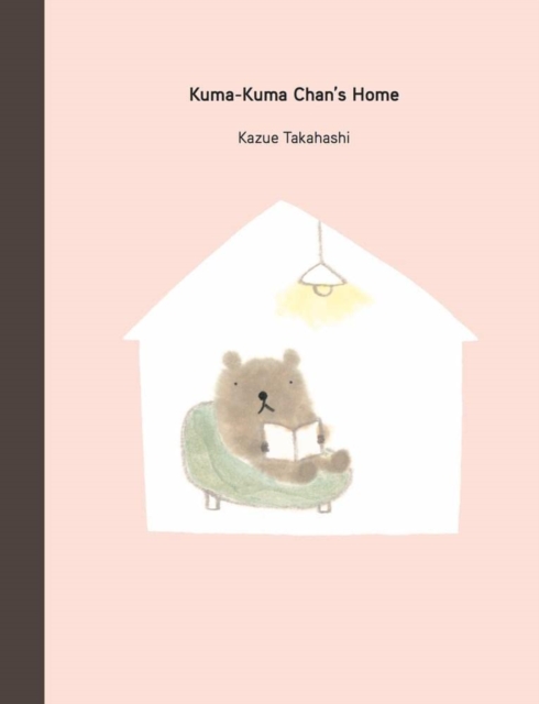 Kuma-Kuma Chan's Home