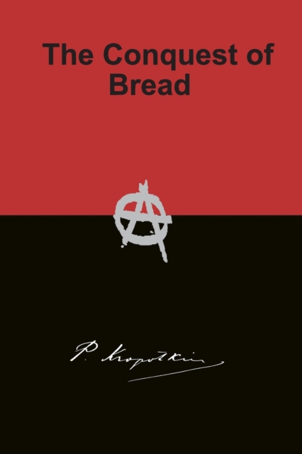 Conquest of Bread