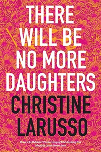 There Will Be No More Daughters