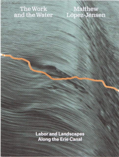 Matthew Lopez-Jensen: The Work and the Water