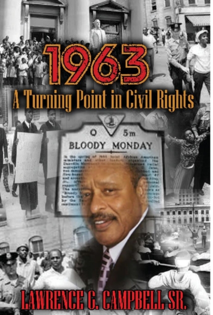 1963: A Turning Point in Civil Rights