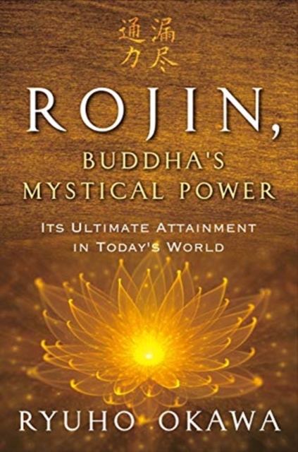 Rojin, Buddha's Mystical Power