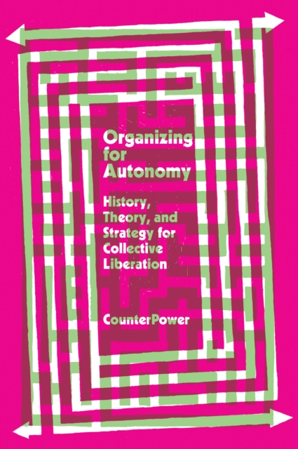 Organizing for Autonomy