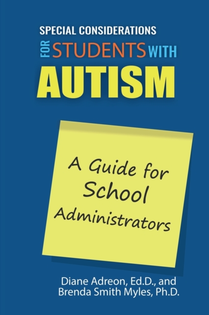 Special Considerations for Students with High-Functioning Autism Spectrum Disorder