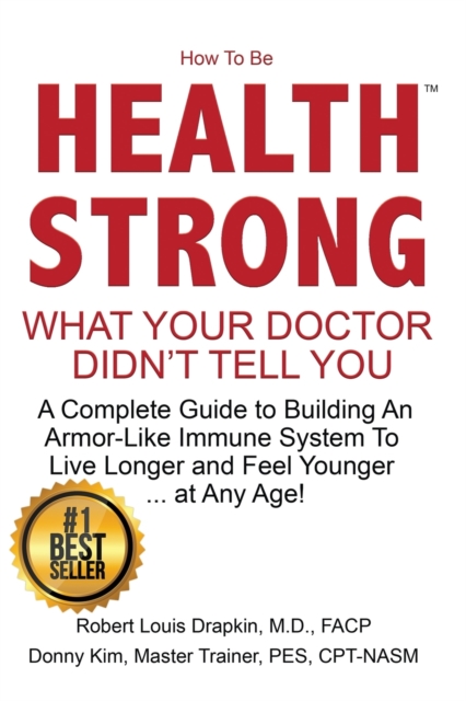 How to be Health Strong