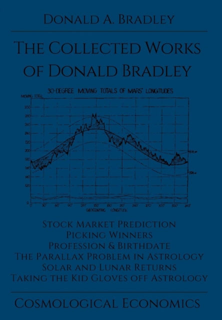 Collected Writings of Donald Bradley