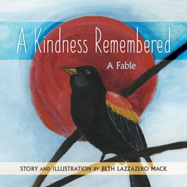 Kindness Remembered