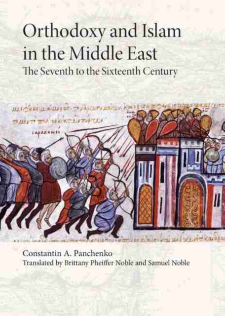 Orthodoxy and Islam in the Middle East