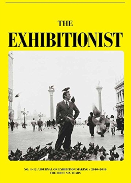 Exhibitionist - Journal on Exhibition Making